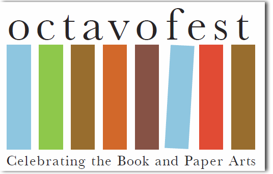 Octavofest -celebrating the book and paper arts